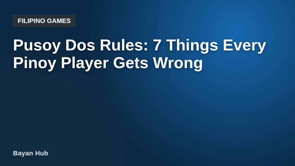 Pusoy Dos Rules: 7 Things Every Pinoy Player Gets Wrong